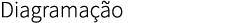 Diagrama o 