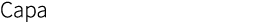 Capa
