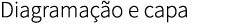 Diagrama o e capa