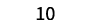 10